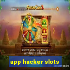 app hacker slots